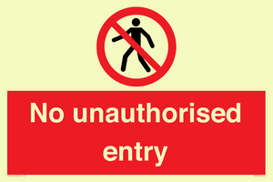 No unauthorised entry
